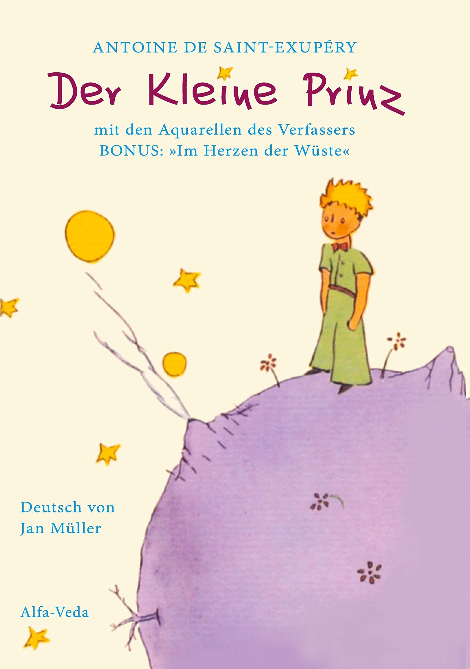 Der Kleine Prinz: Mit den Aquarellen des Verfassers – BONUS: Im Herzen der Wüste Classics