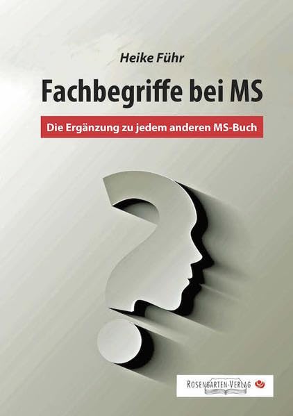 Fachbegriffe bei MS: Die Ergänzung zu jedem MS-Buch Learning & Reference