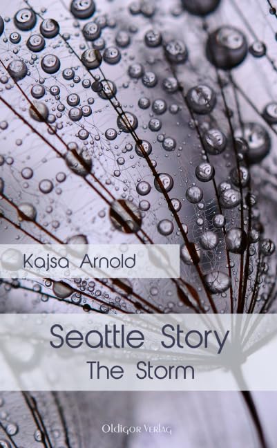 Seattle Story 3: The Storm Contemporary literature