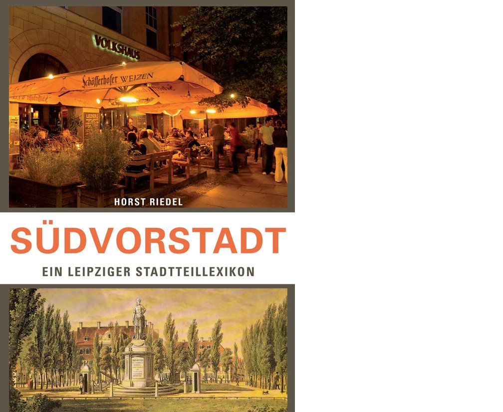 Südvorstadt. Ein Leipziger Stadtteillexikon Travel