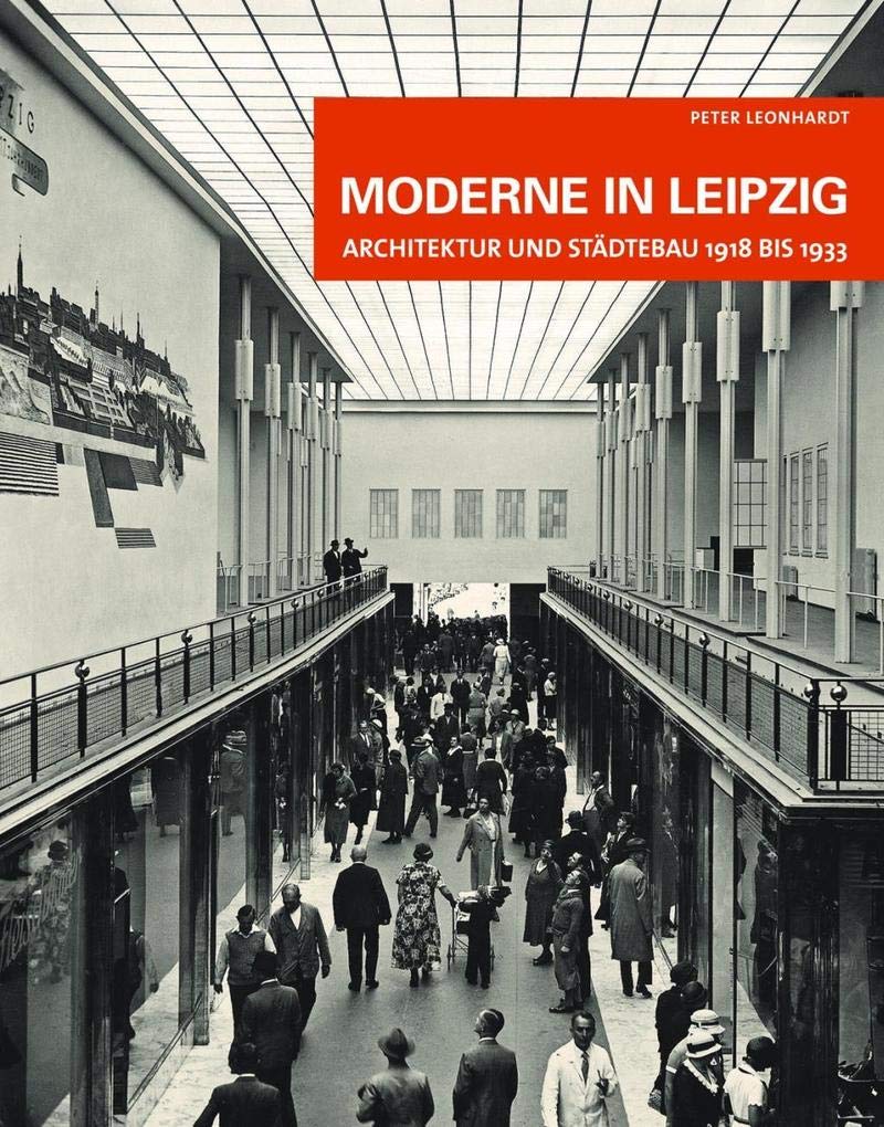 Moderne in Leipzig Architecture Books