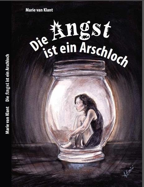 Die Angst ist ein Arschloch Personalities