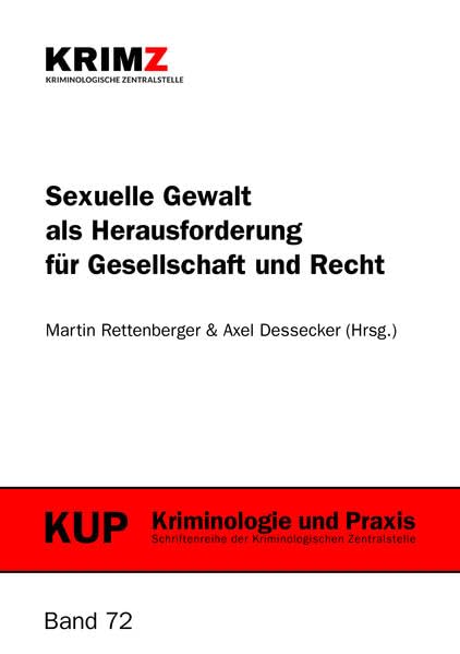 Sexuelle Gewalt als Herausforderung für Gesellschaft und Recht Law