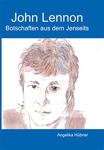 John Lennon - Botschaften aus dem Jenseits Books