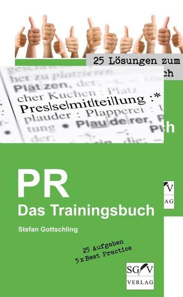 PR - Das Trainingsbuch: 25 Aufgaben + 25 Lösungen Law