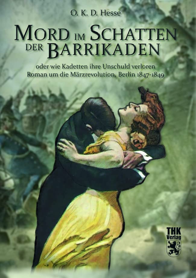 Mord im Schatten der Barrikaden Contemporary Romance