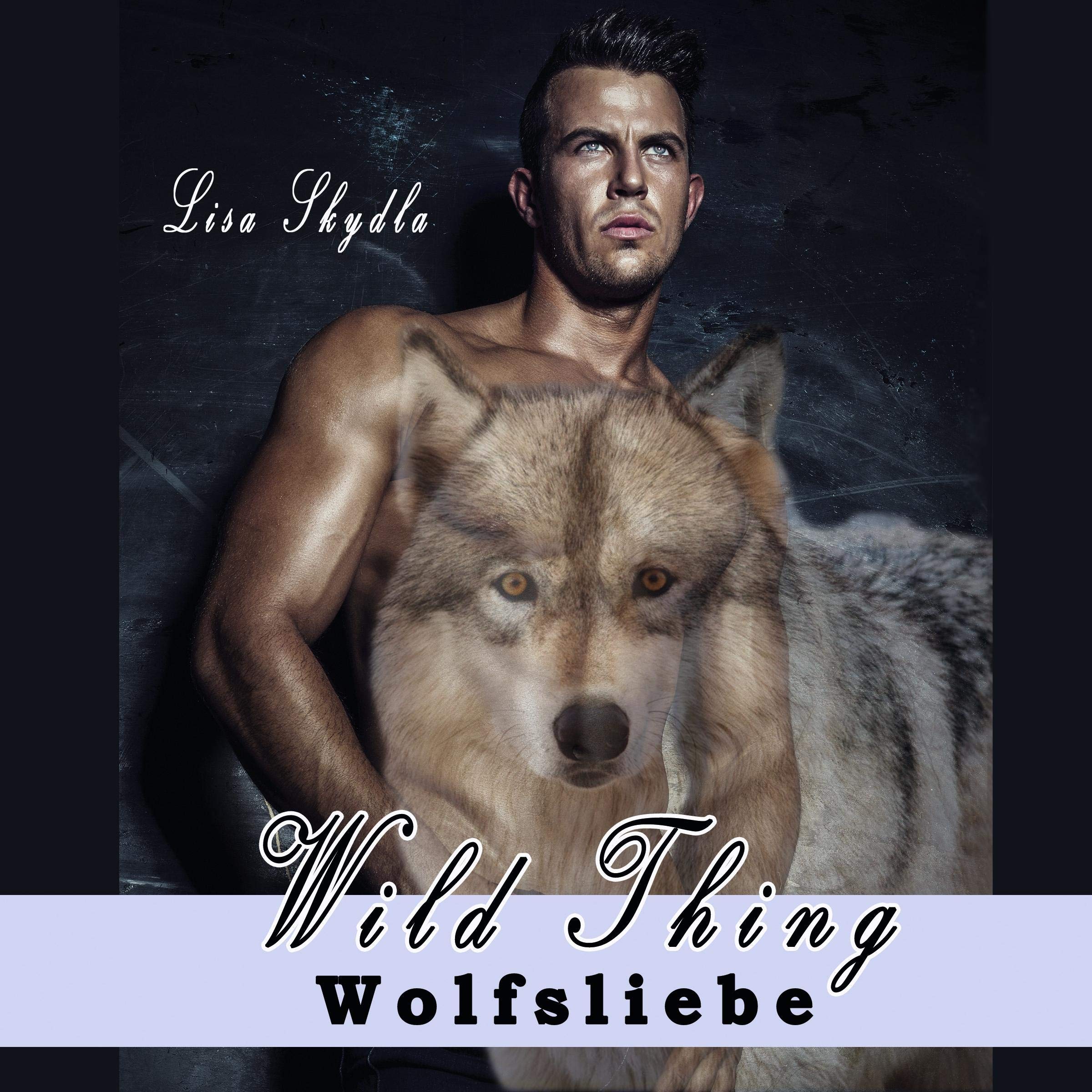 Hörbuch - Wild Thing - Wolfsliebe: Lesung Contemporary literature