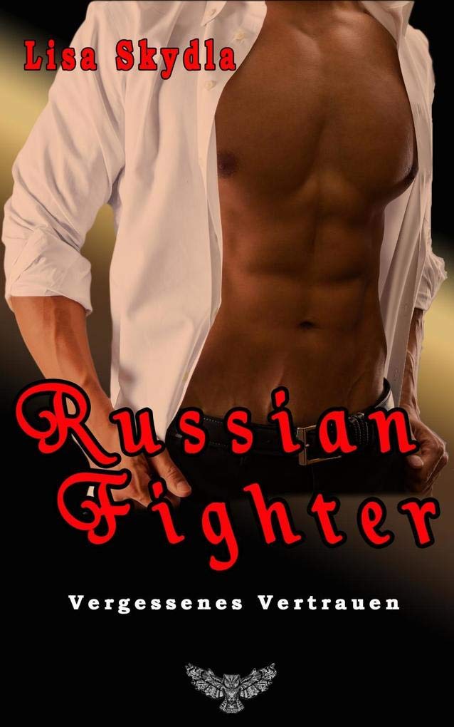 Russian Fighter: Vergessenes Vertrauen Contemporary literature
