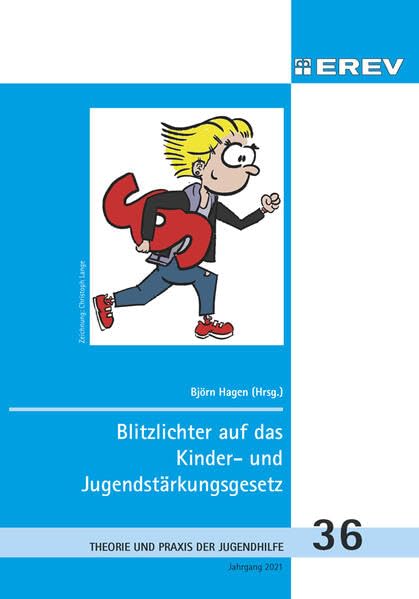 Blitzlichter auf das Kinder- und Jugendstärkungsgesetz (Beiträge zur Theorie und Praxis der Jugendhilfe) Books