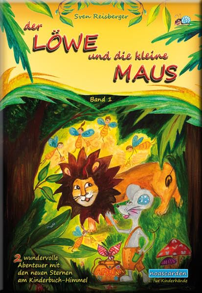 Der Löwe und die kleine Maus Band 1 book