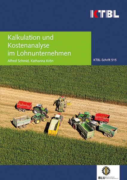 Kalkulation und Kostenanalyse im Lohnunternehmen book