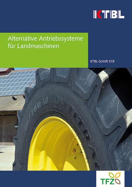 Alternative Antriebssysteme für Landmaschinen Natural Sciences