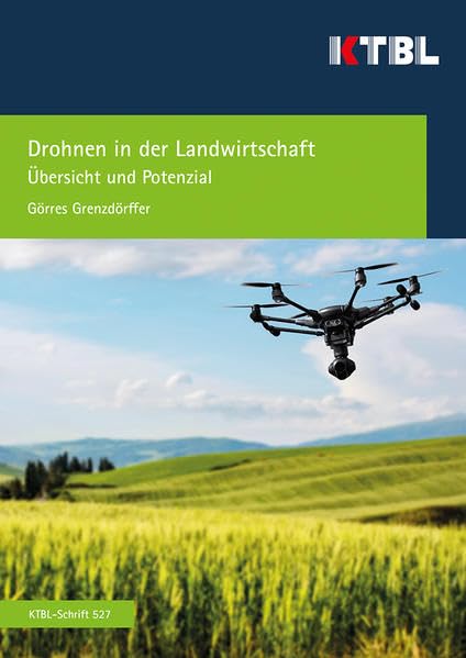 Drohnen in der Landwirtschaft: Übersicht und Potenzial Natural Sciences