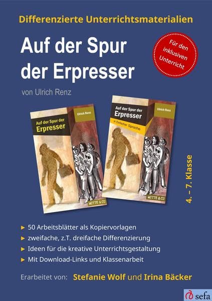 Differenzierte Unterrichtsmaterialien zum Kinderkrimi "Auf der Spur der Erpresser" von Ulrich Renz book