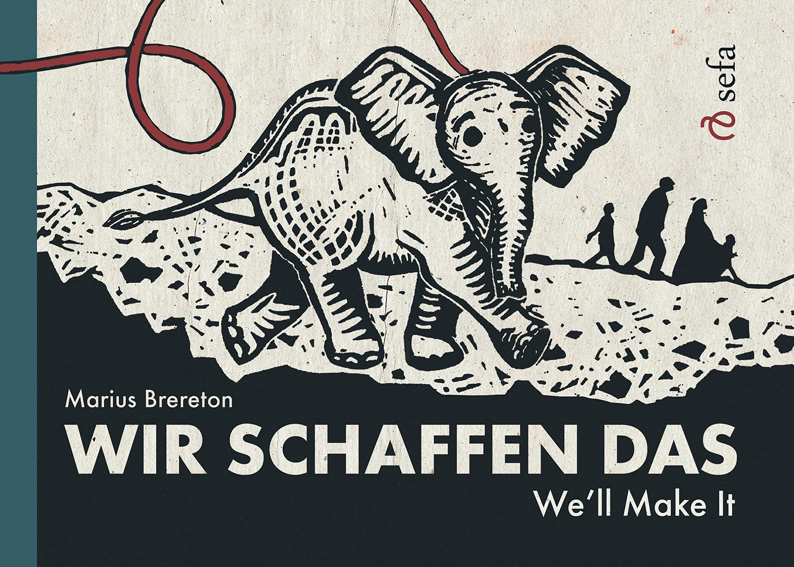 Product Image: Wir schaffen das – We'll Make It