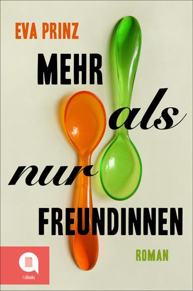 Mehr als nur Freundinnen Drama