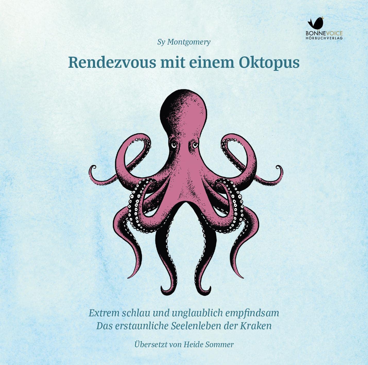 Rendezvous mit einem Oktopus. Extrem schlau und unglaublich empfindsam cd