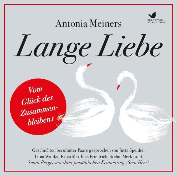 Lange Liebe - Vom Glück des Zusammenbleibens Medicine Books