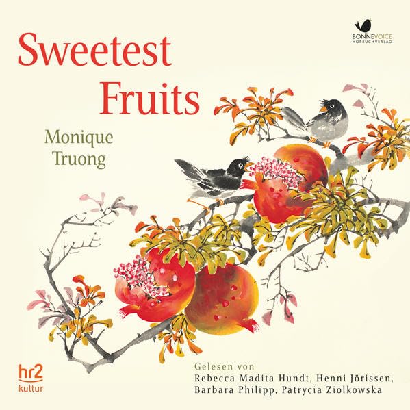 Sweetest Fruits: Roman (2 MP3 Audio CDs, eine Koproduktion mit hr2 Kultur) Personalities