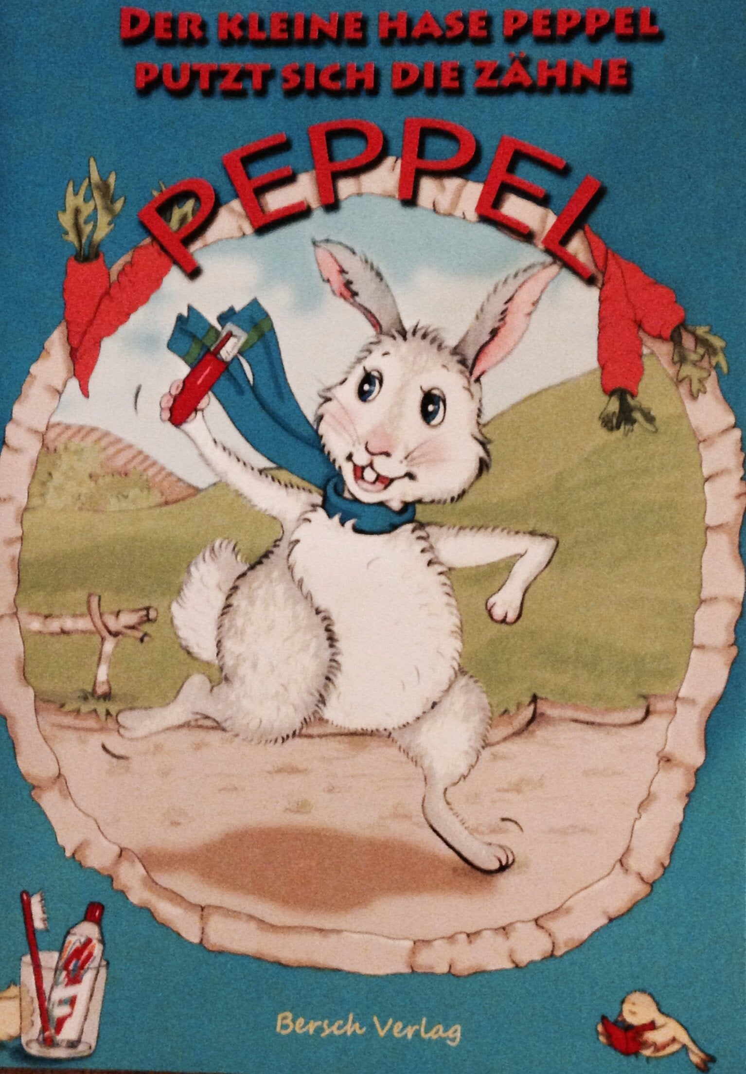 Der kleine Hase Peppel putzt sich die Zähne Novels & Short Stories