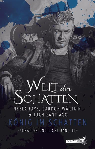 Schatten und Licht 11: Koenig im Schatten LGBTQ+