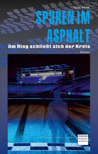 Spuren im Asphalt: Am Ring schließt sich der Kreis Contemporary literature