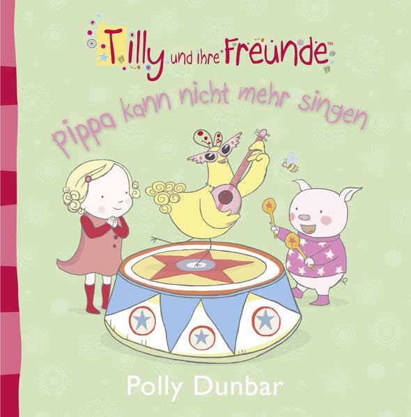 Tilly und ihre Freunde - Pippa kann nicht mehr singen book