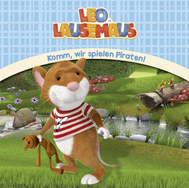 Leo Lausemaus - Komm, wir spielen Piraten! Children's books