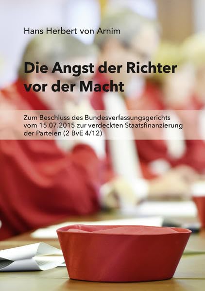 Die Angst der Richter vor der Macht book