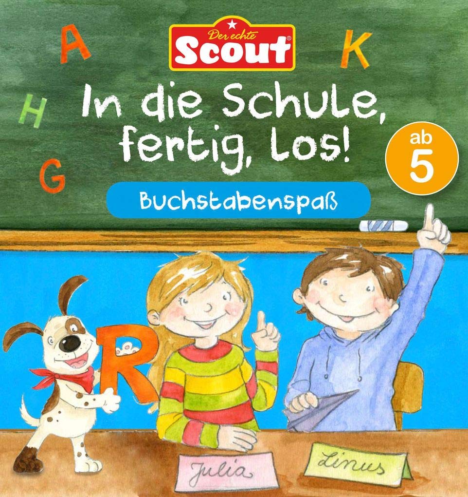 Scout: In die Schule, fertig, los! Buchstabenspaß Tiptoi & Games
