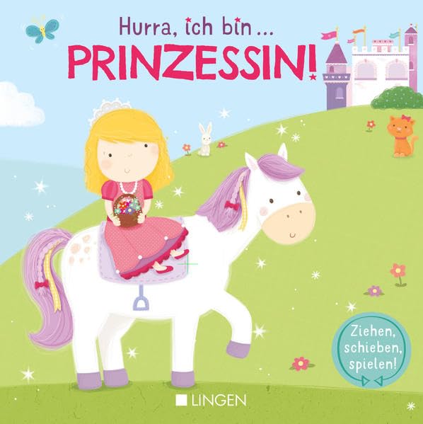 Hurra, ich bin ... Prinzessin Children's books