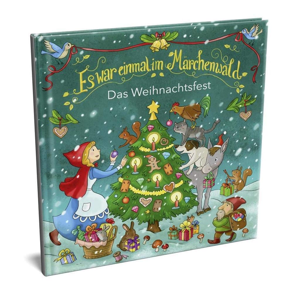 Es war einmal im Märchenwald - Das Weihnachtsfest Children's books