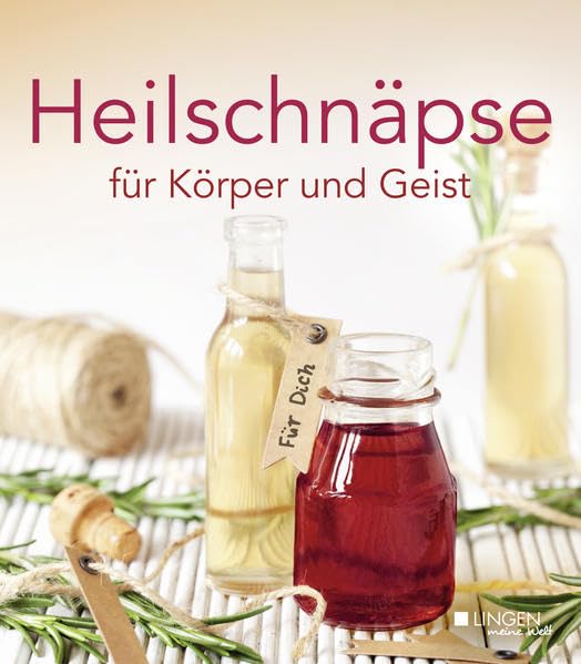 Product Image: Heilschnäpse für Körper und Geist