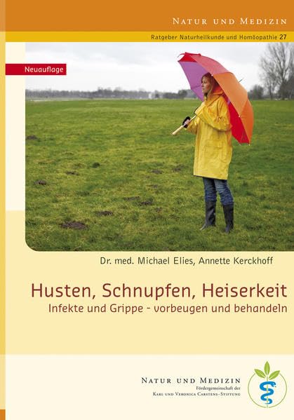 Husten, Schnupfen, Heiserkeit: Infekte und Grippe vorbeugen und behandeln Medicine