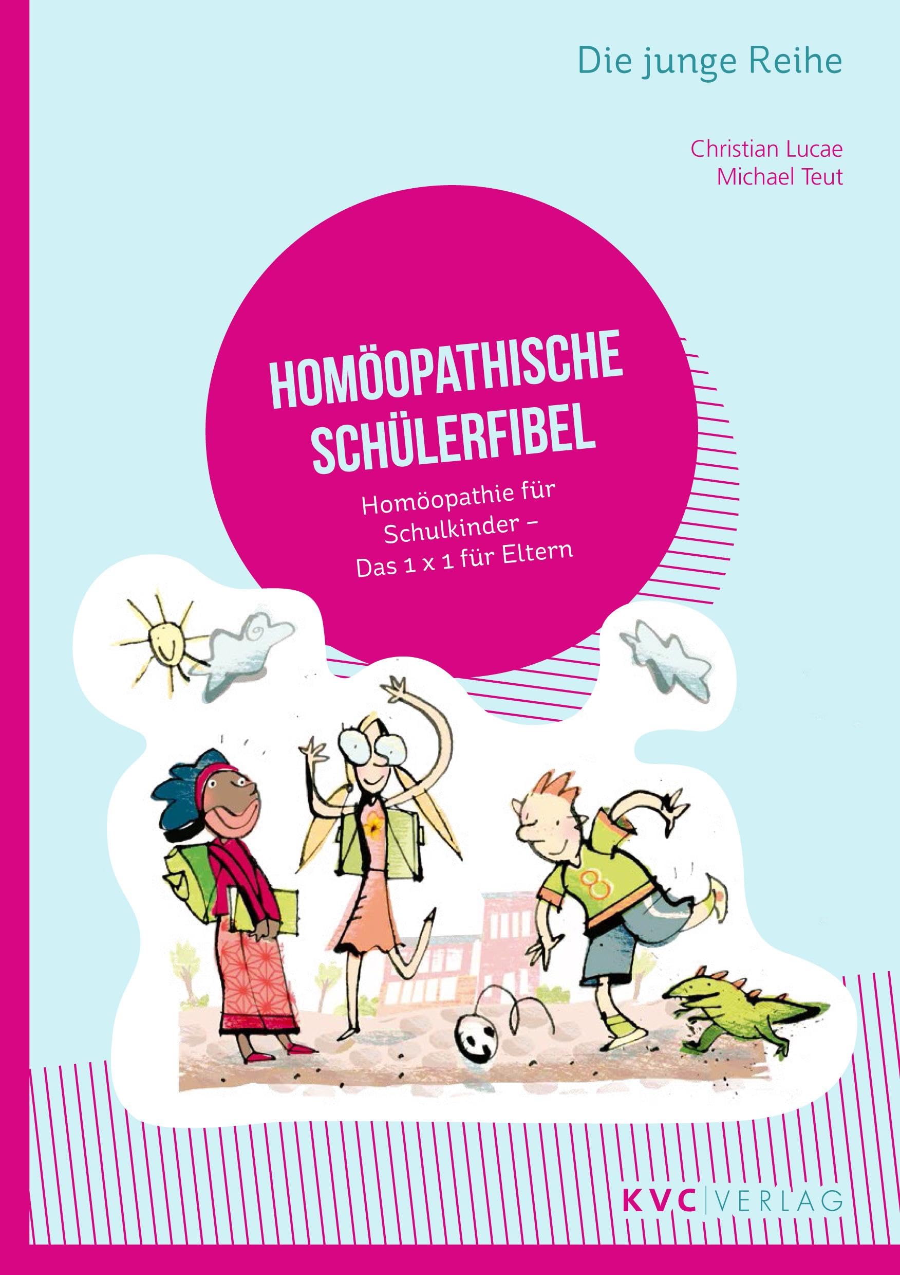 Homöopathische Schülerfibel Medicine