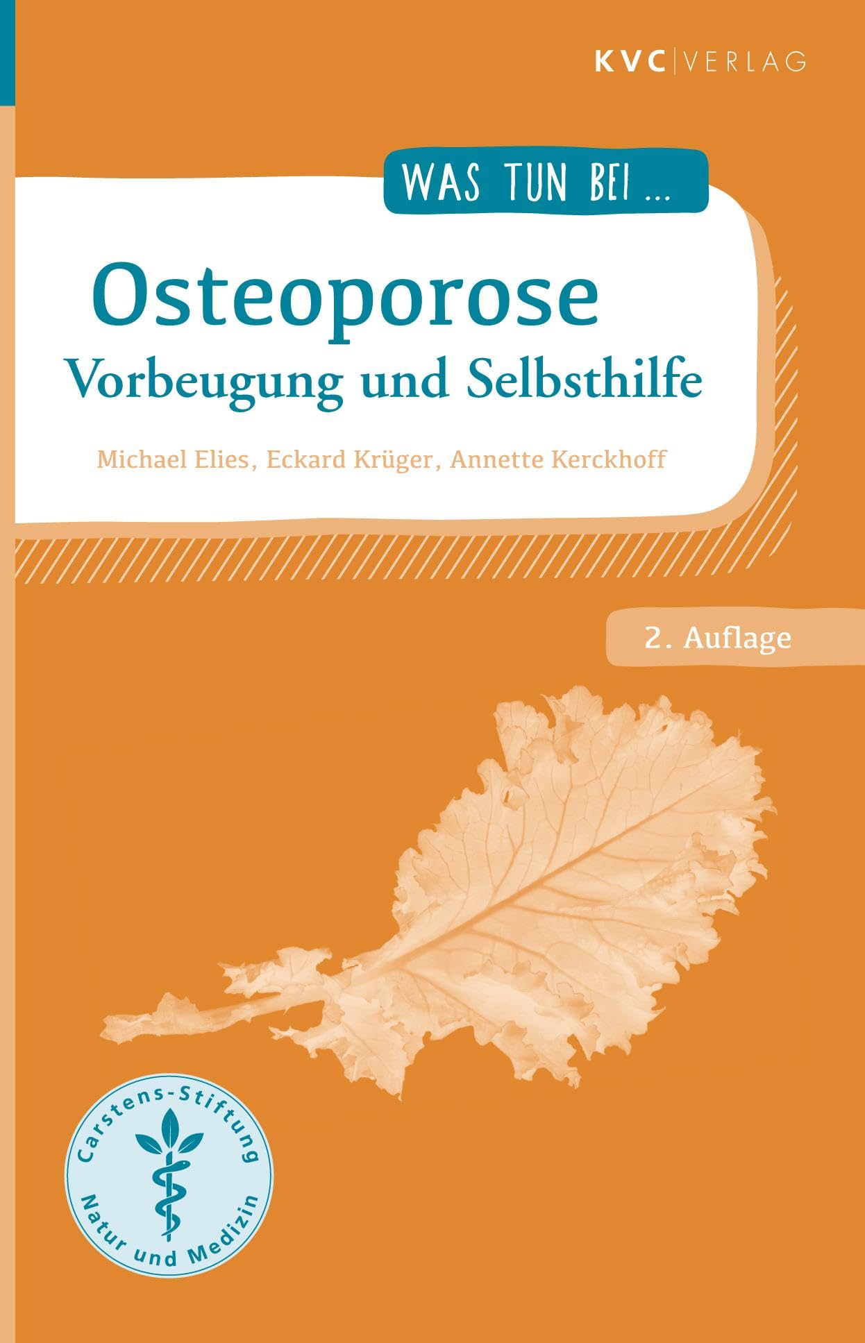 Osteoporose: Vorbeugung und Selbsthilfe (Was tun bei) Medicine