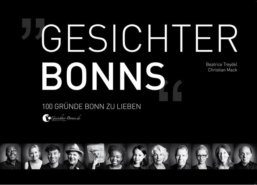 Gesichter Bonns: 100 Gründe Bonn zu lieben Photography