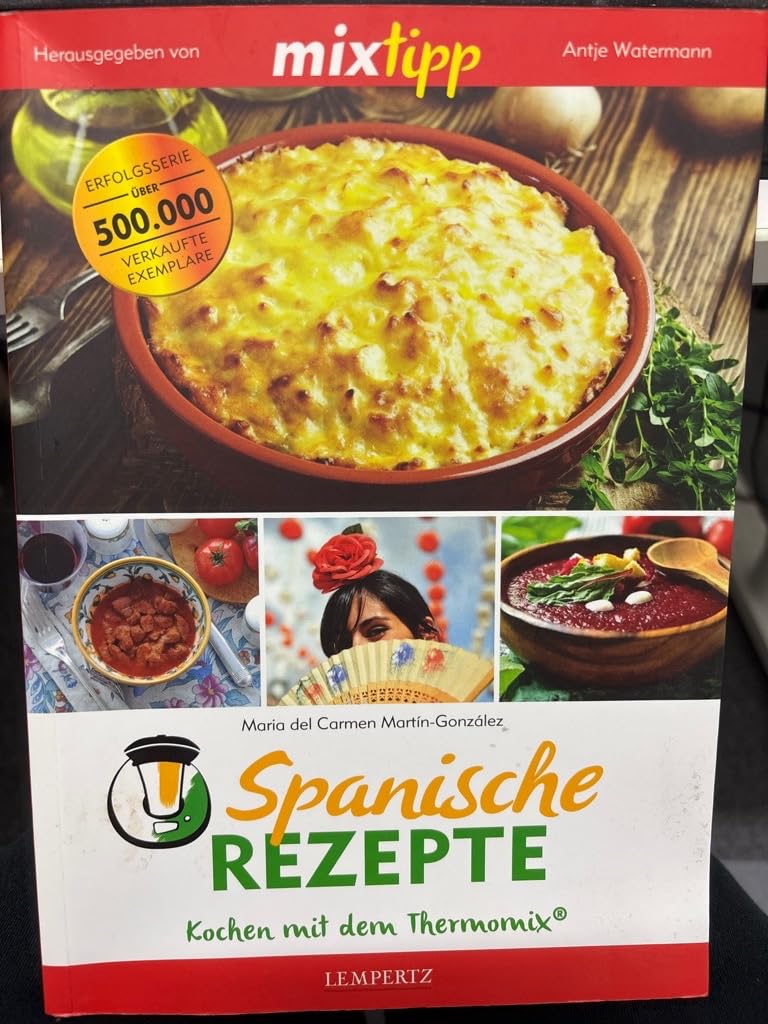 MIXtipp: Spanische Rezepte: Kochen mit dem Thermomix® Leisure, Home & Garden