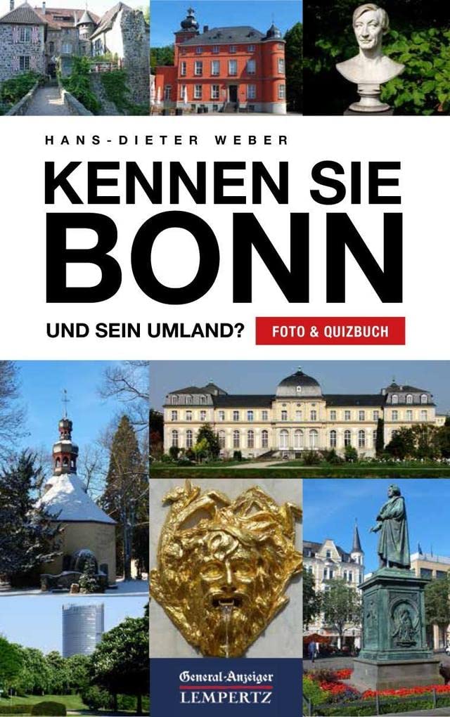 Kennen Sie Bonn: und sein Umland? Politics & History