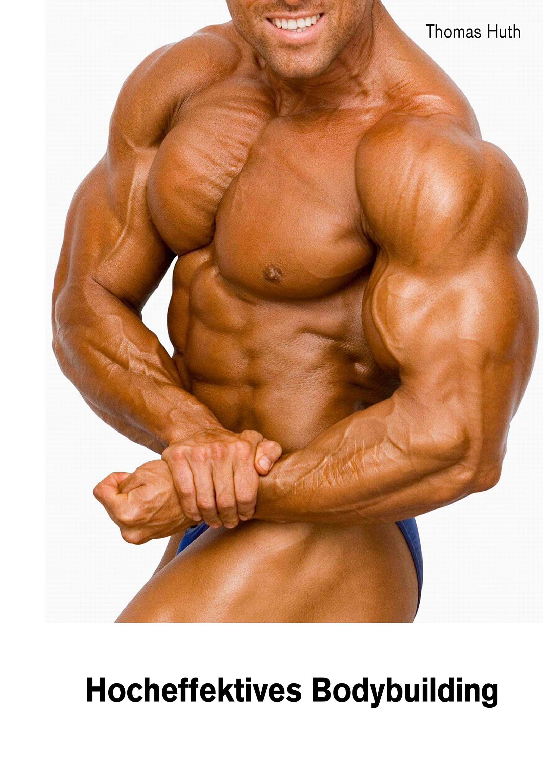 Product Image: Hocheffektives Bodybuilding
