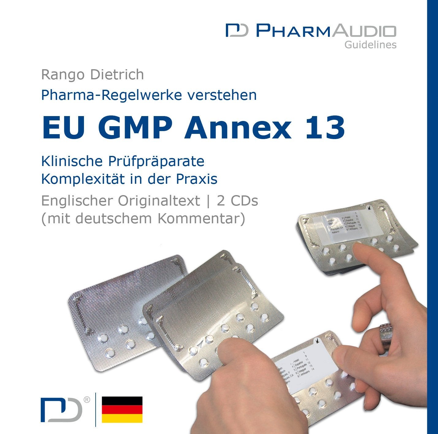 PharmAudio Hörbuch EU GMP Annex 13 (englischer Originaltext mit deutschen Kommentaren) cd