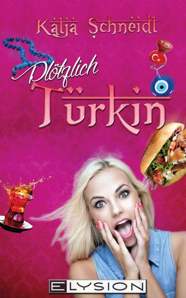 Plötzlich Türkin book