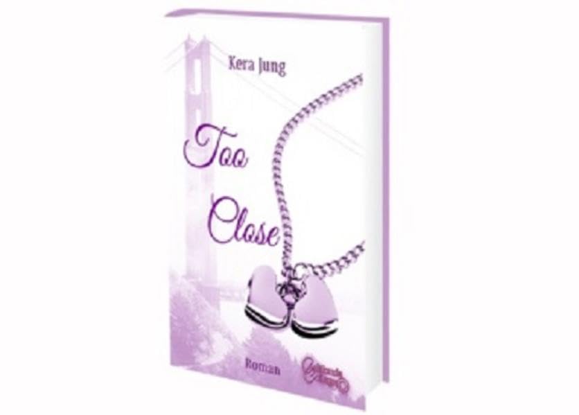 Too Close: California College 1 Fiction