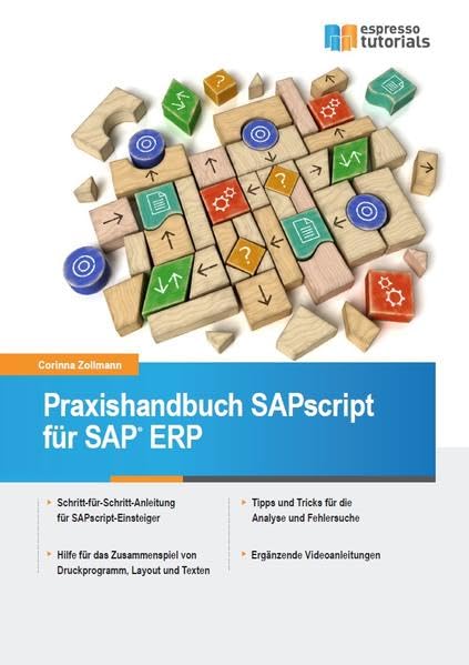 Praxishandbuch SAPscript für SAP ERP: Mit Online-Videos Computer Science