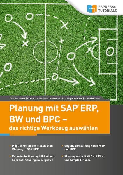 Planung mit SAP ERP, BW und BPC – das richtige Werkzeug auswählen Computer Science