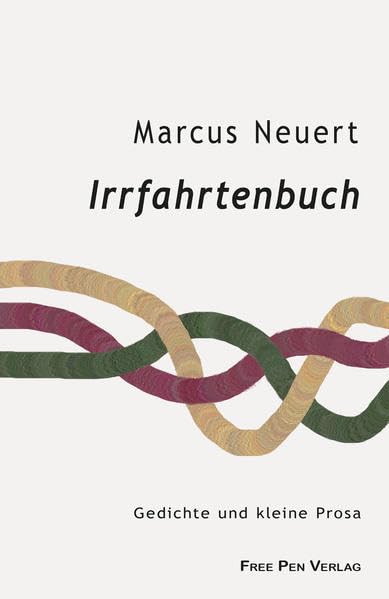 Irrfahrtenbuch: Gedichte und kleine Prosa Contemporary literature