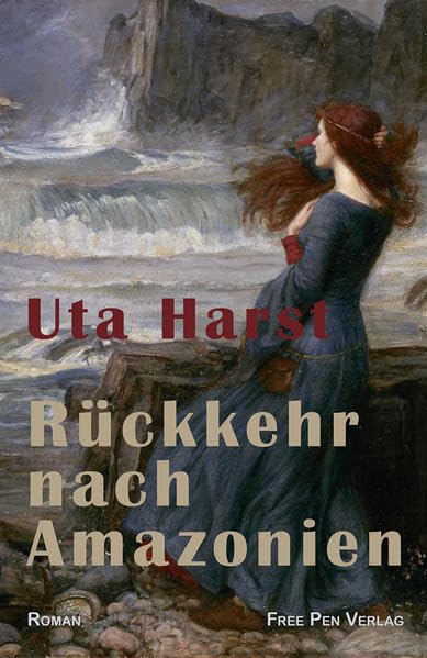 Rückkehr nach Amazonien: Die Ambivalenz im Schlaf der Dinge - Harst, Uta book