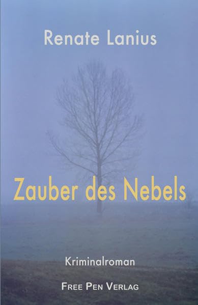 Zauber des Nebels: Kriminalroman Contemporary literature
