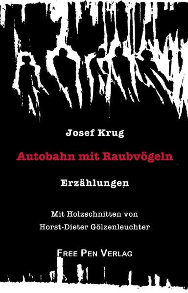 Autobahn mit Raubvögeln: Erzählungen Contemporary literature