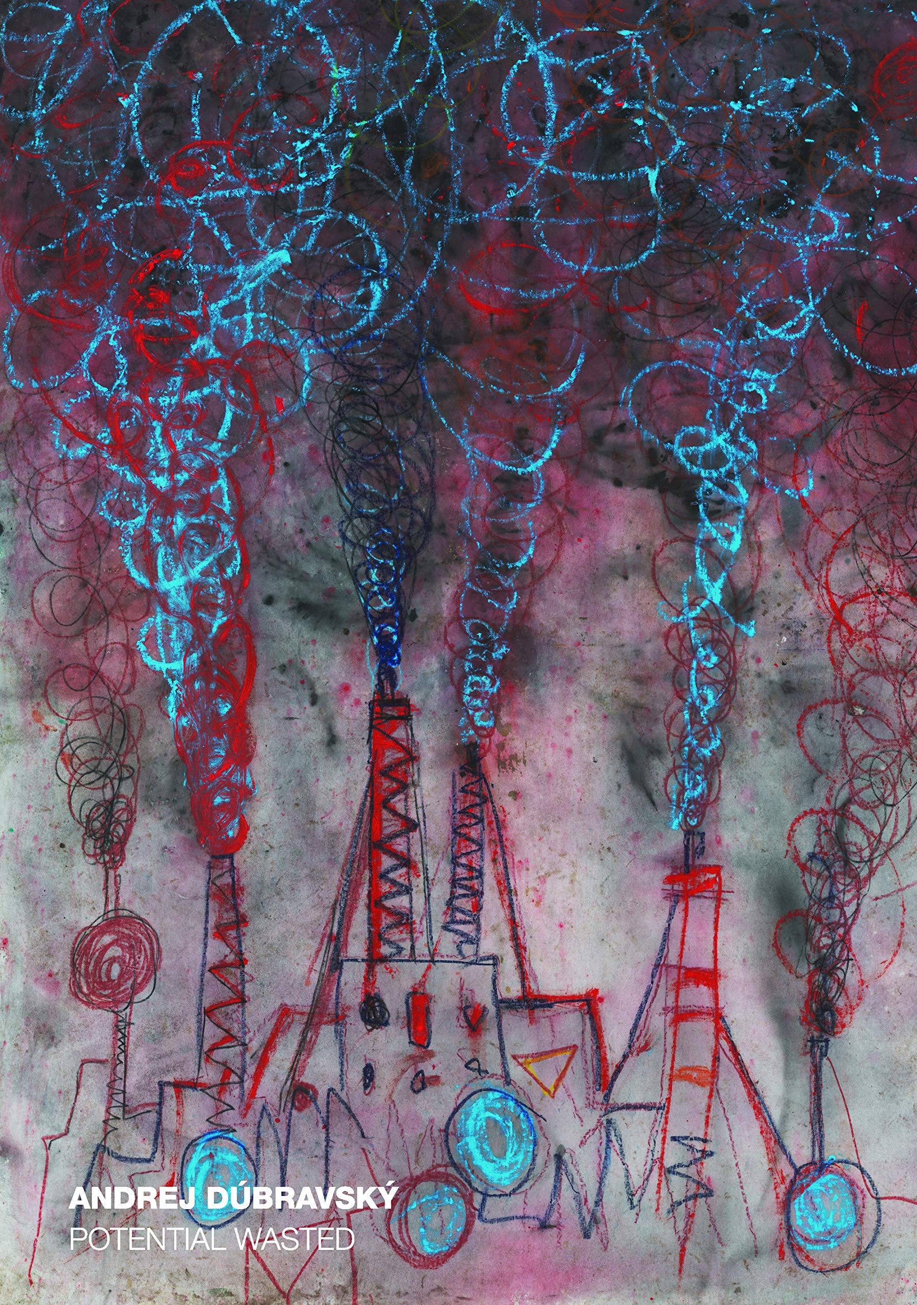 Product Image: Andrej Dubravsky - Potential Wasted